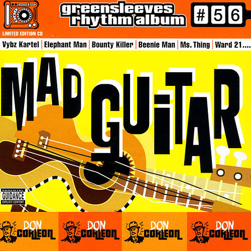 Greensleeves Rhythm Album #56 – Mad Guitar