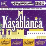 Greensleeves Rhythm Album #59 – Kasablanca