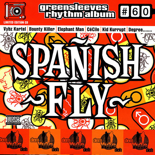 Greensleeves Rhythm Album #60 – Spanish Fly