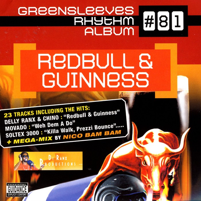 Greensleeves Rhythm Album #81 – Redbull & Guinness