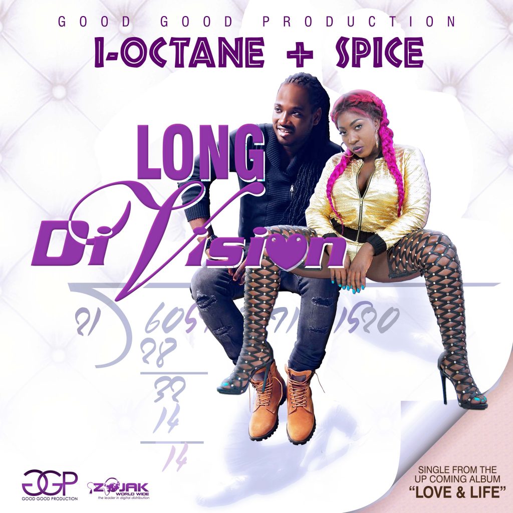 I-Octane ft Spice - Long Division (Good Good Productions)