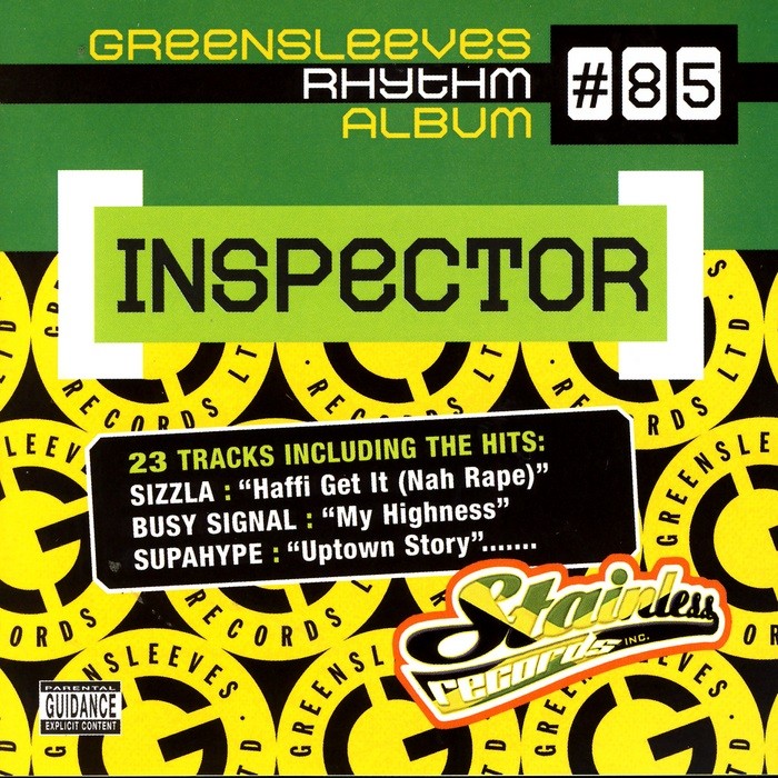 Greensleeves Rhythm Album #85 – Inspector