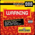 "Greensleeves Rhythm Album #88: Warning"