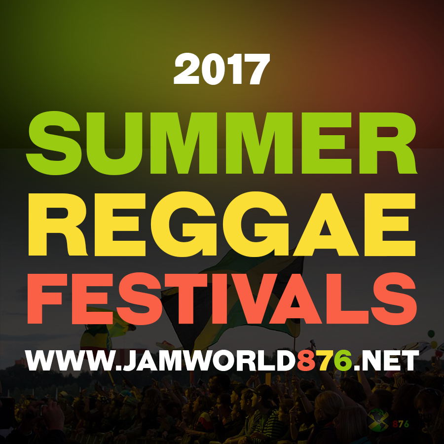 2017 Summer Reggae Festivals Program