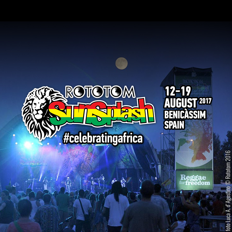 Rototom Reggae Sunsplash line-up #celebratingafrica