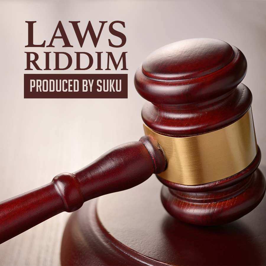 2017 - Laws Riddim (Suku Ward)
