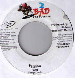 Faith Riddim [1998] (2 Bad Productions)