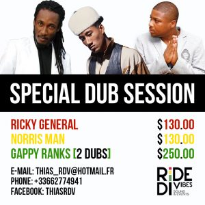 Special Dub Session: Gappy Ranks, Norris Man, Ricky General