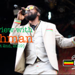 Interview with Bushman [08/02/2019] Reggae Geel