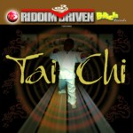Tai Chi Riddim Driven [2003] (Shams)