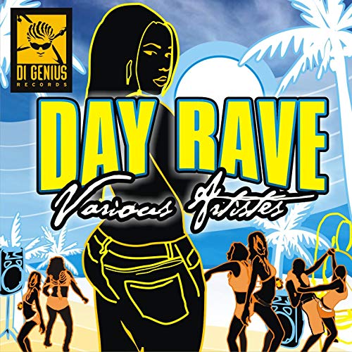 Day Rave Riddim [2008] (Di Genius)