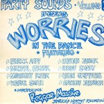 Worries in the Dance Riddim [1984] (Empire Records)