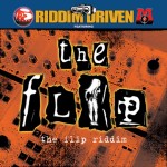 Riddim Driven - 2002 - The Flip (Louis 'Flabba' Malcolm & Ricky 'Mad Man' Myrie, Mo Music)