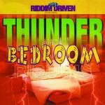 Thunder & Bedroom Riddim Driven [2001] (2Hard - In Time Music)