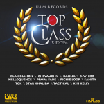 Top Class Riddim [2014] (UIM Records)