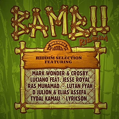 Bambu Riddim (Oneness Records)