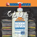 Glue Riddim Driven [2002] (B-Rich Records)