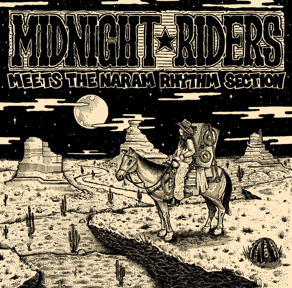 Midnight Riders meets The Naram Rhythm Section