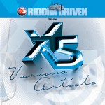 X5 Riddim Driven [2002] (Galaxy P, Rattler)