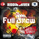 Full Draw Riddim Driven [2006] (Fresh Ear Productions)