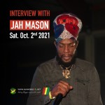 Interview with Jah Mason [10.02.2021]