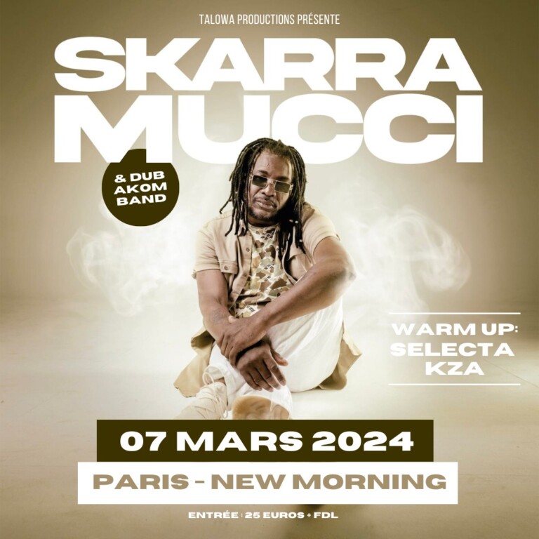 Skarra Mucci – March 7th, 2024 @ New Morning, Paris